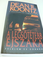 Dean R. Koontz A legsötétebb éjszaka