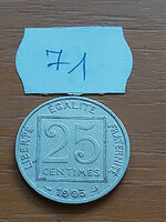 France 25 centimeter 1903 nickel 71