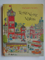 Richard Scarry: Tesz-vesz város - régi, első kiadás (1984)
