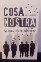 John Dickie - Cosa Nostra - The Story of the Italian Mafia c. Book for sale