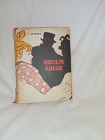 Pierre la mure - moulin rouge - biography of Henri de Toulouse-Lautrec