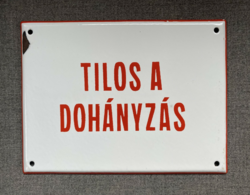 Tilos a dohányzás - zománctábla (zománc tábla)