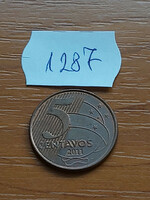 Brazil brasil 5 centavos 2011 steel copper joaquim josé da silva xavier 1287