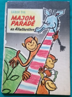 'Éva Gábor: monkey parade in the zoo > children's and youth literature > fairy tale