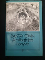 Baktay Ervin A csillagfejtés könyve