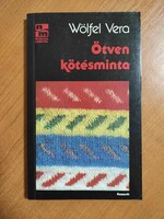 Wölfel Vera: Ötven Kötésminta