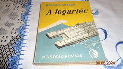 A logarléc  írta Balogh Artúr   1957.