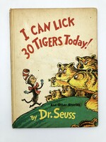 Dr. Seuss: I Can Lick 30 Tigers Today! and Other Stories - 1969, első kiadás, ritkaság