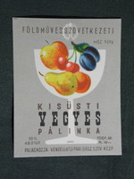 Pálinka címke,VOSZK ,szeszfőzde, kisüsti vegyes pálinka, 0,1 L. ,1970-