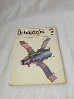 Nagy István György - Űrhajózás (Kolibri könyvek) 1981