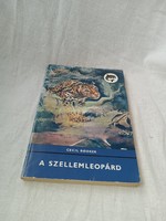 Cecil Bodker - A szellemleopárd (Delfin) Móra Ferenc Könyvkiadó, 1977