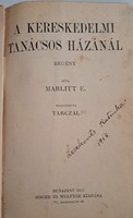 'Marlitt E.: A kereskedelmi tanácsos házánál '