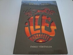 Illés. Énekelt ​történelem.(Szörényi Levente által dedikált példány). 15000.-Ft