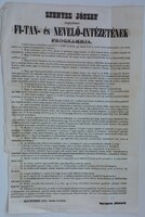 Szentes József nevelőintézet megnyitása, házirend. 1855-ös hirdetmény plakát. SOK MÁS ÉRDEKESSÉG!