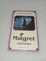 Georges Simenon - Maigret vallomása