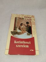 Tormay Cécile - Korinthoszi szerelem - Lazi Kiadó, 2010