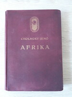 Cholnoky Jenő - Afrika I (Magyar Földrajzi Társaság Könyvtára)