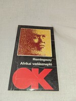 Ernest Hemingway - Afrikai vadásznapló (olcsó könyvtár) Szépirodalmi Könyvkiadó, 1987