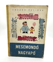 Mesemondó nagyapó - ritka mesekönyv Zdenek Miler különleges illusztrációival, 1964