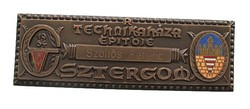 A "Technika Háza Építője Esztergom" kitüntető plakett /1964/