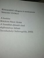 Dedikált Seregély István Jézus Krisztus Az élet és a szentség forrása
