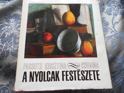 Passuth Krisztina - A nyolcak festészete