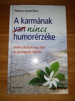 Florence Scovel - A karmának nincs humorérzéke