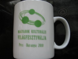 Emlék bögre  Magyarok Kulturális Világfesztiválja 2010