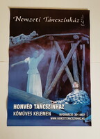 Honvéd Táncszínház plakátok, (Kőműves Kelemen, Mezőség, Monarchia,) 3 db