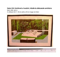 Deim Pál: Emlékmű a hazáért, hősök és áldozatok emlékére (1991)