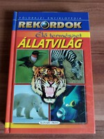 Róbert Ceman: Élő természet, Állatvilág, Földrajzi enciklopédia, Rekordok, 2001