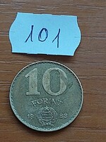 MAGYAR NÉPKÖZTÁRSASÁG 10 FORINT 1983  Alumínium-Bronz 101