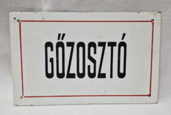 Régi fém tábla, GŐZOSZTÓ  felirattal