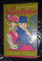 Guy de Maupassant: Das Pariser Abenteuer. Paul List Verlag München 1957