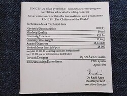 A világ gyermekeiért .925 ezüst 2000 Forint 1998 tanúsítványa
