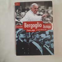 Nello Scavo: Bergoglio listája  Ferenc pápa az argentin diktatúra ellen  Akadémiai Kiadó 2014