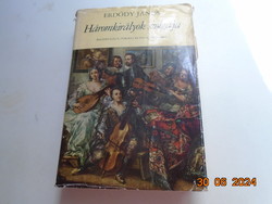 Erdődi János (1909-1996) :"A három királyok szolgálya" regény,Zeneműkiadó,1970