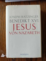 Joseph Ratzinger Benedikt XVI.: Jesus von Nasareth
