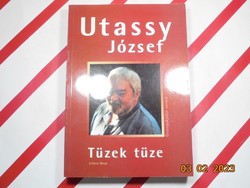 Utassy József - Tüzek tüze