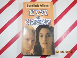Diana Beate Hellmann - Eva and Claudia