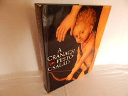 A Cranach Festőcsalád (Werner Schade)
