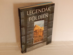 Legendák földjén (James Harpur, B. Szűcs Margit, Jennifer Westwood)