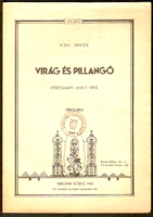 Viski-Vörösmarty: Virág És Pillangó   1941