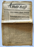 1943 október 23  /  A mai nap  /  Régi ÚJSÁGOK KÉPREGÉNYEK MAGAZINOK Ssz.:  28497