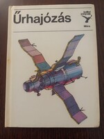 Űrhajózàs Móra könyvkiadó Nagy István György 1981