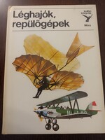 Lèghajók repülőgépek Móra könyvkiadó Kondor Lajos 1977