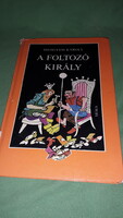 1979.Medgyesi Károly : A foltozó király képes mese könyv a képek szerint MÓRA