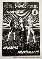 2008 március    /  Nero Blanco Comix #2  /  Születésnapra!? Képregény Ssz.:  29130