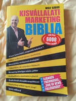 Wolf Gábor: Kisvállalati marketing biblia
