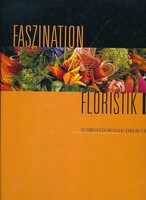 Klaus Wagener - Faszination Floristik II. (  nagyméretű könyv )